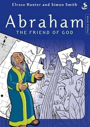 Imagen del vendedor de Abraham Frend of God (Puzzle Books) a la venta por WeBuyBooks