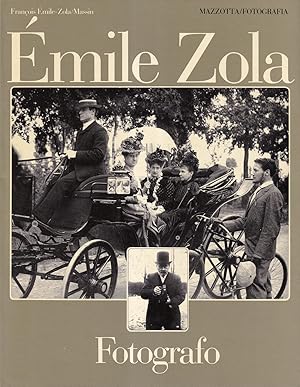 Seller image for Emile Zola fotografo. 480 documenti scelti e presentati da Franois Emile-Zola e Massin for sale by Il Salvalibro s.n.c. di Moscati Giovanni