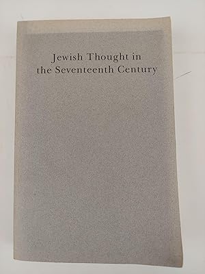 Seller image for JEWISH THOUGHT IN THE SEVENTEENTH CENTURY for sale by Second Story Books, ABAA