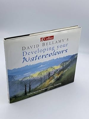Seller image for David Bellamy's Developing Your Watercolours Techniques to Improve Your Painting for sale by True Oak Books