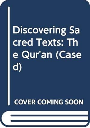 Bild des Verkufers fr Discovering Sacred Texts: The Qur'an (Cased) zum Verkauf von WeBuyBooks