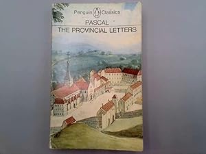 Image du vendeur pour The Provincial letters. Translated with an introduction by A. J. Krailsheimer (Penguin classics. no. L.196.) mis en vente par Goldstone Rare Books