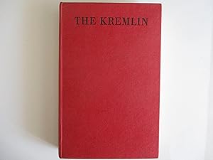 Seller image for The Kremlin Nerve-Centre of Russian History for sale by Leilani's Books