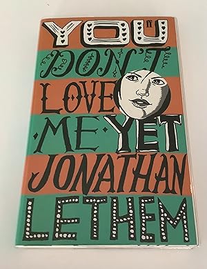 Seller image for You Don't Love Me Yet (1st British Edition) for sale by Brothers' Fine and Collectible Books, IOBA