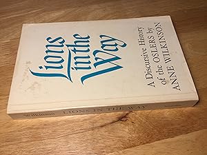 Seller image for Lions in the Way: A Discursive History of the Oslers for sale by Book Emporium 57