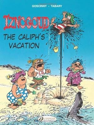 Seller image for IznogoudCaliph's Vacation for sale by WeBuyBooks