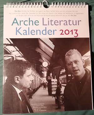 Bild des Verkufers fr Arche Literatur Kalender 2013 zum Verkauf von Klaus Kreitling