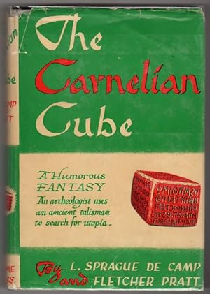 Seller image for The Carnelian Cube by L. Sprague de Camp (First Edition) for sale by Heartwood Books and Art