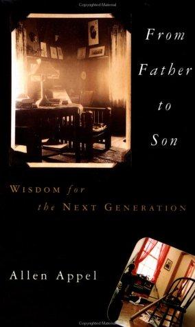 Bild des Verkufers fr From Father to Son: Wisdom for the Next Generation zum Verkauf von WeBuyBooks