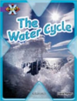 Image du vendeur pour Project X: Water: The Water Cycle mis en vente par WeBuyBooks