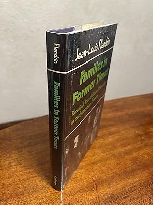 Bild des Verkufers fr Families in Fomer Times: Kinship, Househol and Sexuality in Early Modern France zum Verkauf von Chris Duggan, Bookseller