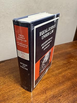 Seller image for Equal Justice Under Law: Constitutional Development, 1835 - 1875 for sale by Chris Duggan, Bookseller