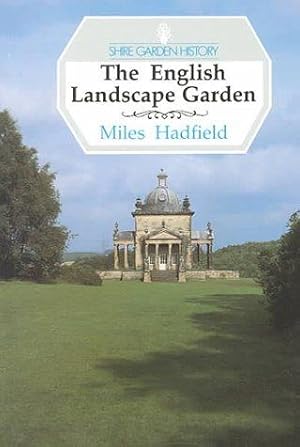 Imagen del vendedor de The English Landscape Garden (Shire Garden History S.) a la venta por WeBuyBooks