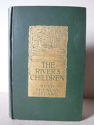 The River's Children - An Idyl of the Mississippi