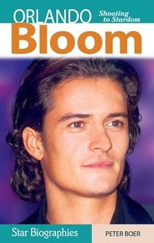 Seller image for Orlando Bloom: Shooting to Stardom (Snap Books: Star Biographies (Paperback)) for sale by WeBuyBooks