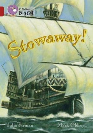 Seller image for Collins Big Cat - Stowaway!: Band 14/Ruby: Band 14/Ruby Phase 5, Bk. 14 for sale by WeBuyBooks