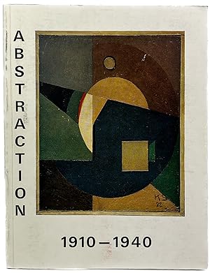 Seller image for ABSTRACTION 1910-1940 ANNELY JUDA FINE ART 1 JULY-27 SEPT. 1980 for sale by Resource for Art and Music Books 