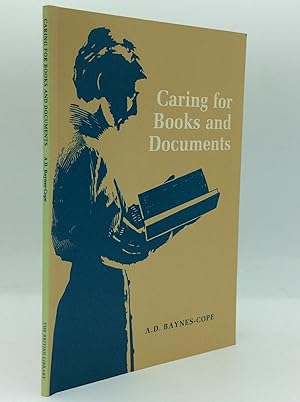 Seller image for CARING FOR BOOKS AND DOCUMENTS for sale by Kubik Fine Books Ltd., ABAA