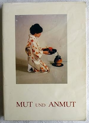 Mut und Anmut : der denkwürdige Weg