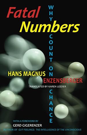 Bild des Verkufers fr Fatal Numbers: Why Count on Chance (Subway Line) zum Verkauf von Lake Country Books and More