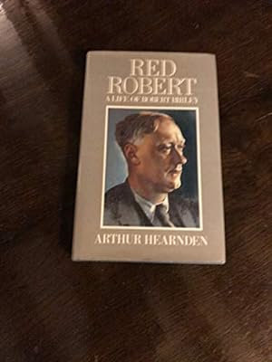 Bild des Verkufers fr Red Robert: Life of Robert Birley zum Verkauf von WeBuyBooks