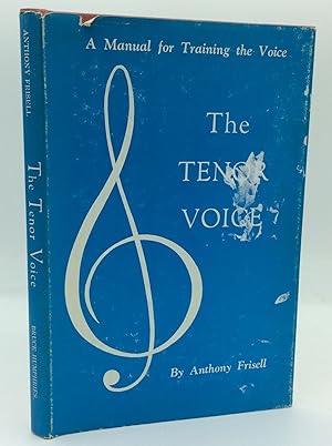 Imagen del vendedor de THE TENOR VOICE a la venta por Kubik Fine Books Ltd., ABAA