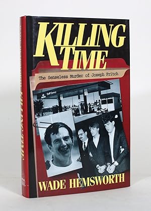 Killing Time: The Senseless Murder of Joseph Fritch