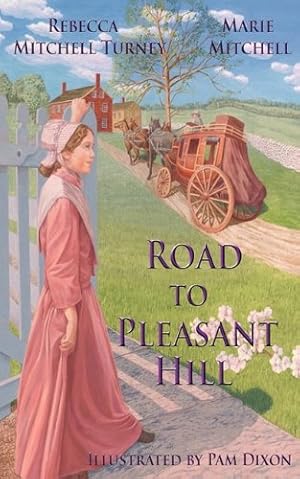 Image du vendeur pour Road To Pleasant Hill mis en vente par Reliant Bookstore