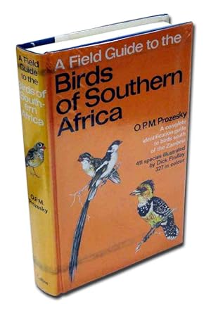 Seller image for A Field Guide to the Birds of Southern Africa A Complete identification guide to birds south of the Zambesi for sale by Blue Dragon Books