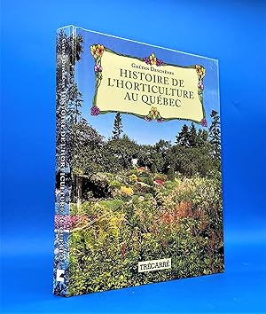 Histoire de l'horticulture au Québec