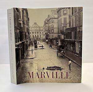 Seller image for CHARLES MARVILLE: PHOTOGRAPHER OF PARIS for sale by Second Story Books, ABAA