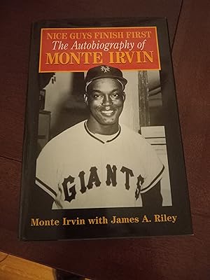 Seller image for Nice Guys Finish First: The Autobiography of Monte Irvin for sale by M  Fox Books llc