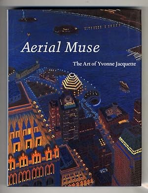 Seller image for Aerial Muse: The Art of Yvonne Jacquette for sale by The Old Print Shop, Inc.