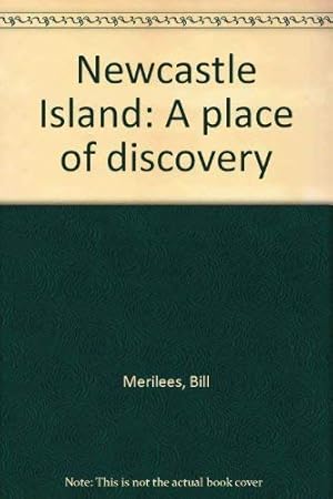 Seller image for Newcastle Island: A place of discovery for sale by WeBuyBooks