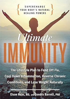 Seller image for Ultimate Immunity: Supercharge Your Body's Natural Healing Powers for sale by WeBuyBooks