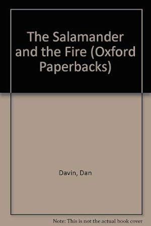 Immagine del venditore per The Salamander and the Fire (Oxford Paperbacks) venduto da WeBuyBooks