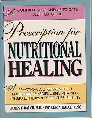 Bild des Verkufers fr Prescription for Nutritional Healing zum Verkauf von Robinson Street Books, IOBA