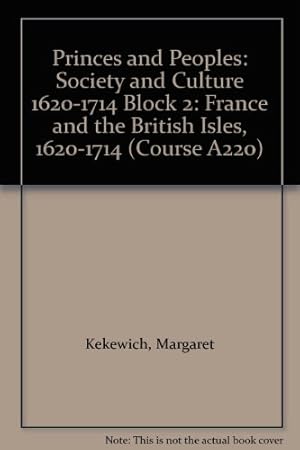 Imagen del vendedor de Society and Culture 1620-1714 (Block 2) (Course A220) a la venta por WeBuyBooks