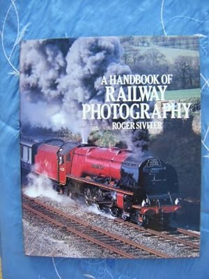 Bild des Verkufers fr Handbook of Railway Photography zum Verkauf von WeBuyBooks