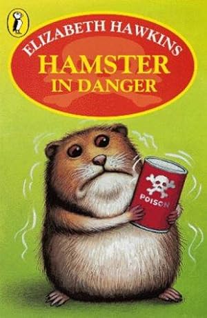 Bild des Verkufers fr Hamster in Danger (Young Puffin story books) zum Verkauf von WeBuyBooks