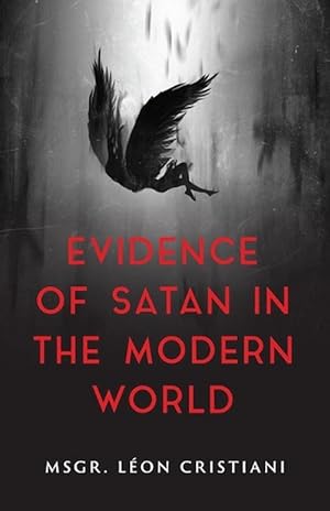 Immagine del venditore per The Evidence of Satan in the Modern World (Paperback) venduto da Grand Eagle Retail