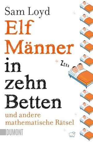 Imagen del vendedor de Elf Mnner in zehn Betten und andere mathematische Rtsel (Taschenbcher) a la venta por Modernes Antiquariat - bodo e.V.