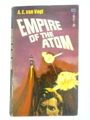 Imagen del vendedor de Empire of the Atom a la venta por World of Rare Books