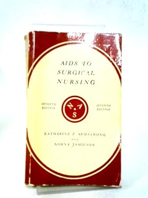 Immagine del venditore per Aids To Surgical Nursing (Nurses' Aids Series) venduto da World of Rare Books