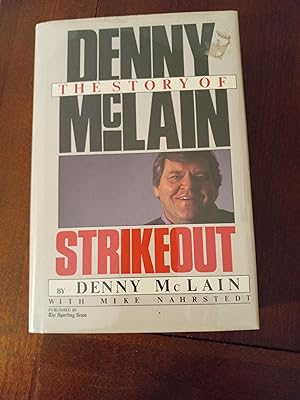 Seller image for Strikeout: The Story of Denny McLain for sale by M  Fox Books llc