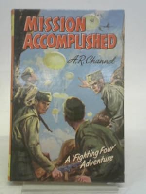 Seller image for Mission Accomplished for sale by World of Rare Books