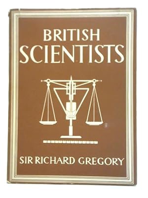 Seller image for British Scientists. Britain in Pictures No 14 for sale by World of Rare Books