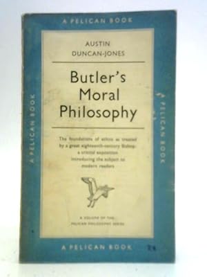 Bild des Verkufers fr Butler's Moral Philosophy zum Verkauf von World of Rare Books
