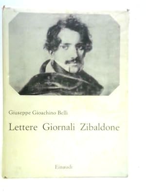 Bild des Verkufers fr Lettere Giornali Zibaldone zum Verkauf von World of Rare Books