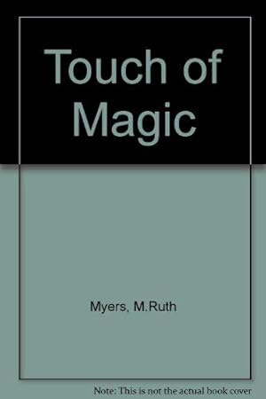 Seller image for Touch of Magic for sale by WeBuyBooks